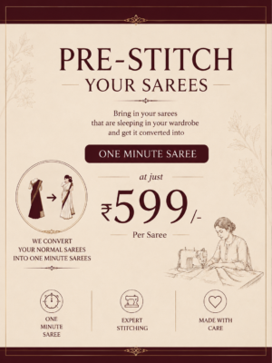 Pre Stich Your Sarees